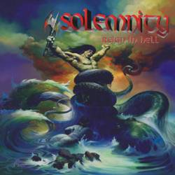 Solemnity : Reign in Hell